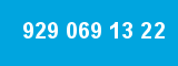 929 069 13 22